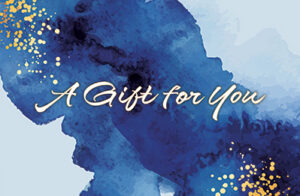 A Gift For You Blue